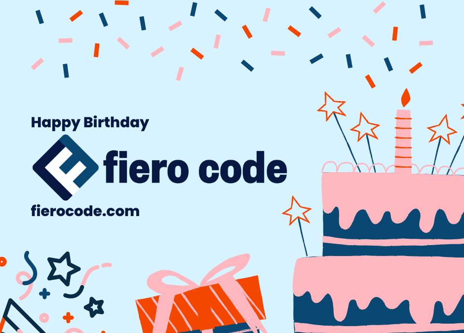 Happy Birthday, Fiero Code!